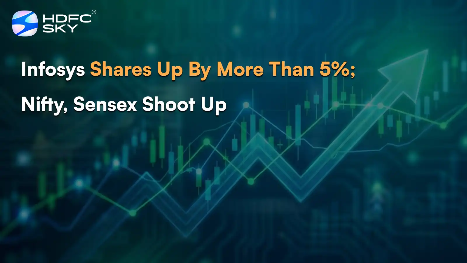 Infosys shares up by more than 5%; Nifty, Sensex shoot up