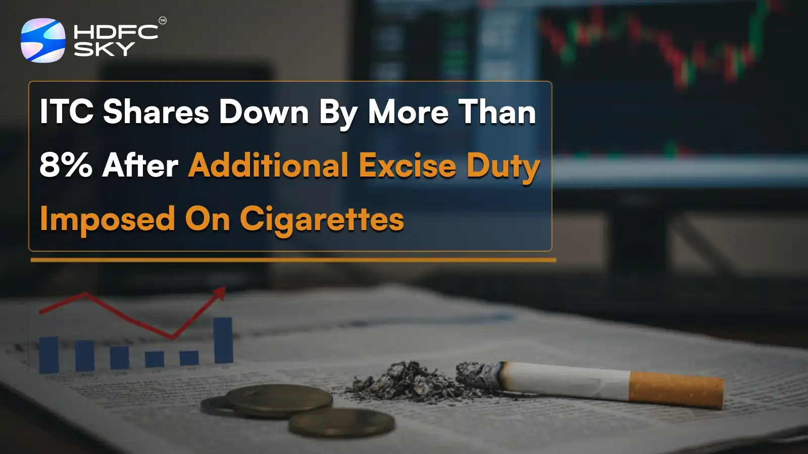 ITC shares down by more than 8% after additional excise duty imposed on cigarettes
