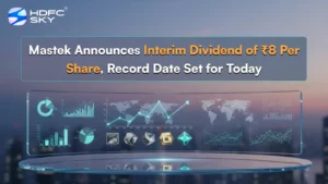 Mastek Announces Interim Dividend of ₹8 Per Share, Record Date Set for Today 