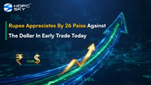 Rupee Appreciates by 26 Paisa Against the Dollar in Early Trade Today 