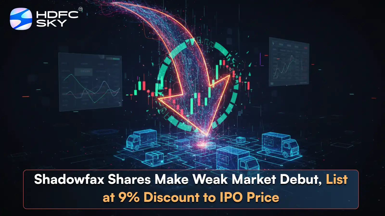 Shadowfax Shares Make Weak Market Debut, List at 9% Discount to IPO Price 