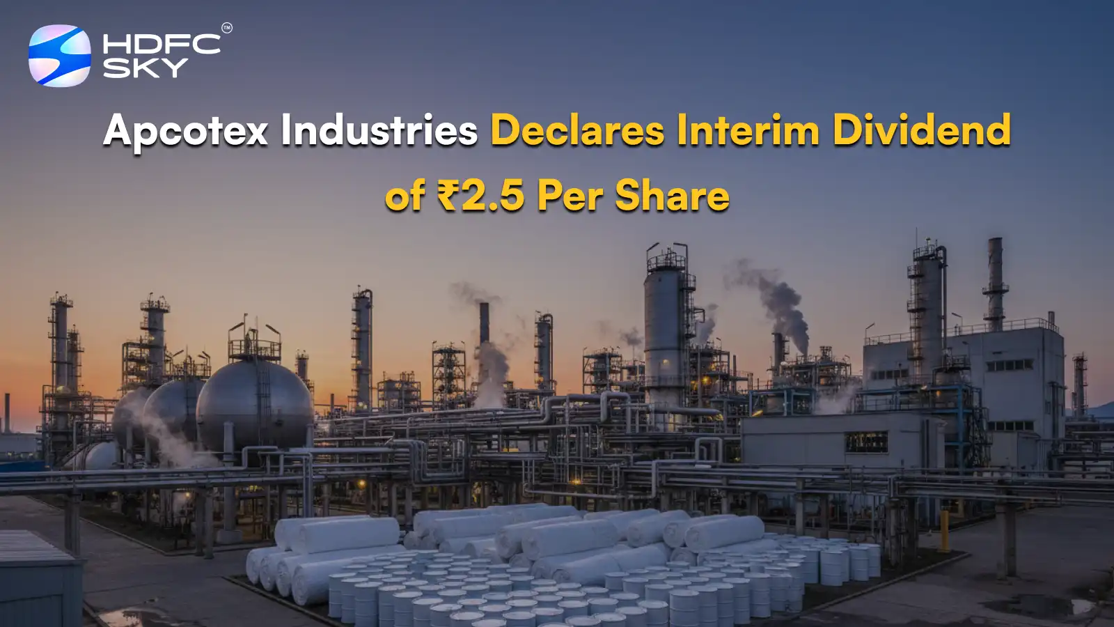 Apcotex Industries Declares Interim Dividend of ₹2.5 Per Share 