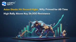 Asian Stocks Hit Record Highs, Nifty Primed for All-Time High Rally Above Key 26,000 Resistance