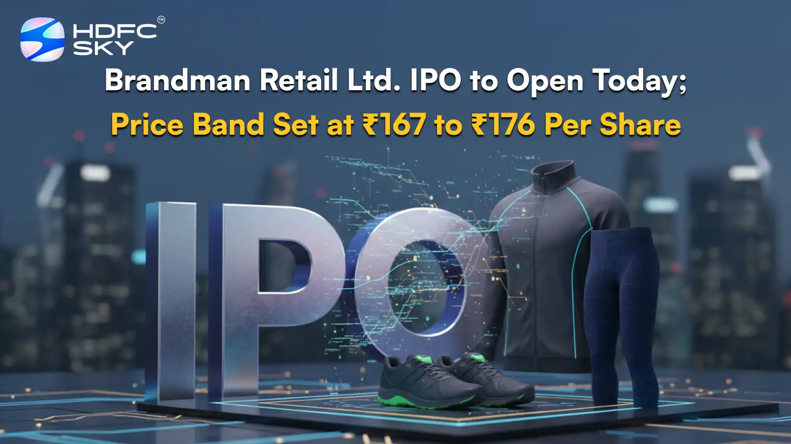 Brandman Retail Ltd. IPO to Open Today; Price Band Set at ₹167 to ₹176 Per Share