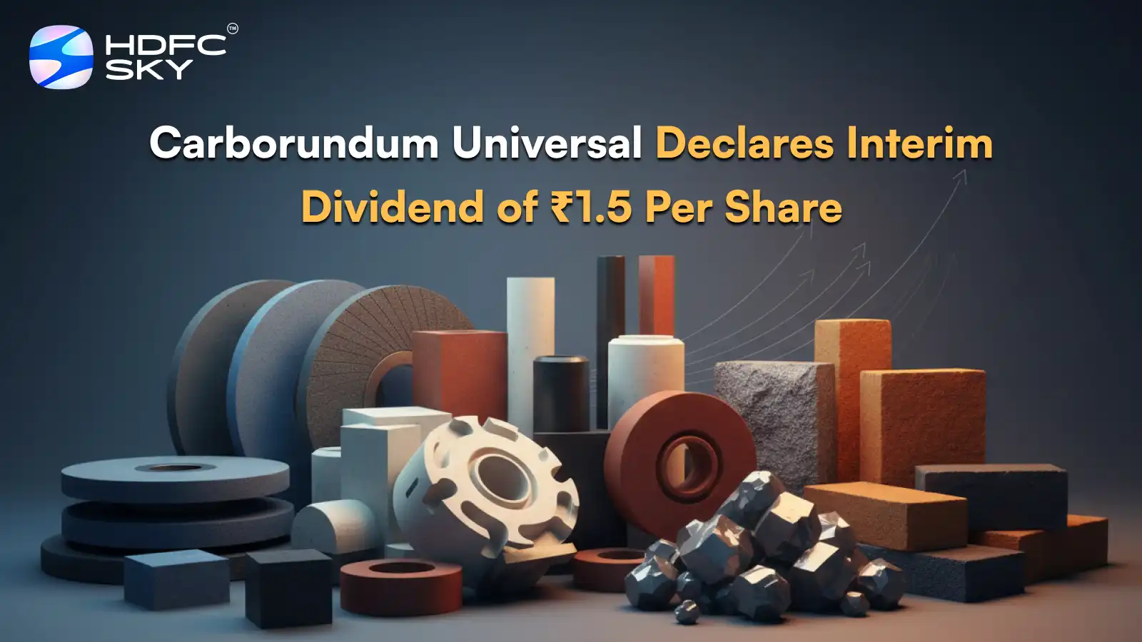 Carborundum Universal Declares Interim Dividend of ₹1.5 Per Share