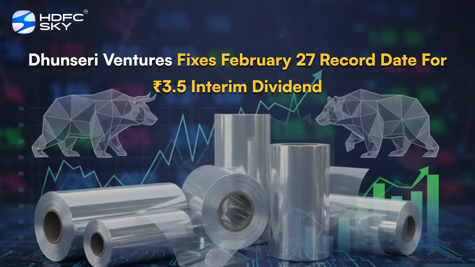 Dhunseri Ventures Fixes February 27 Record Date For ₹3.5 Interim Dividend