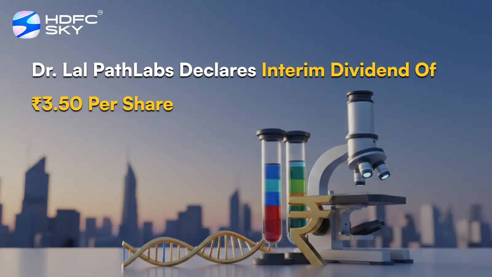Dr. Lal PathLabs Declares Interim Dividend Of ₹3.50 Per Share