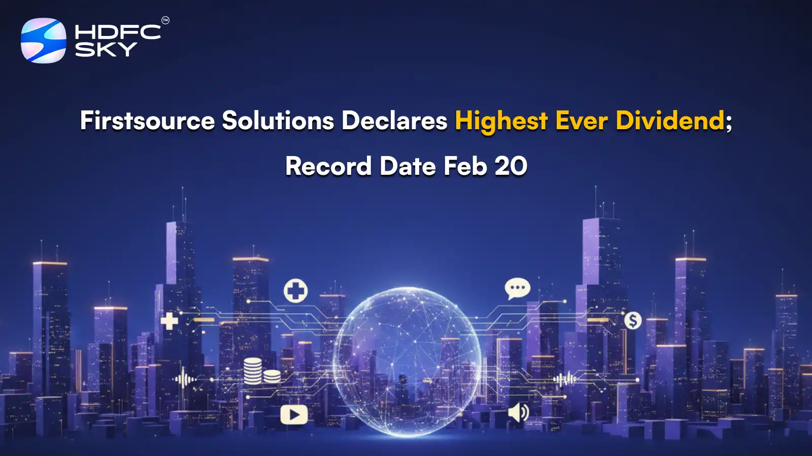 Firstsource Solutions Declares Highest Ever Dividend; Record Date Feb 20