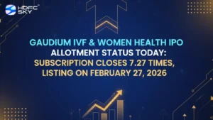 Gaudium IVF & Women Health IPO Allotment Status Today: Subscription Closes 7.27 Times, Listing on February 27, 2026