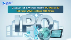 Gaudium IVF & Women Health IPO Opens 20 February 2026 To Raise ₹165 Crore 