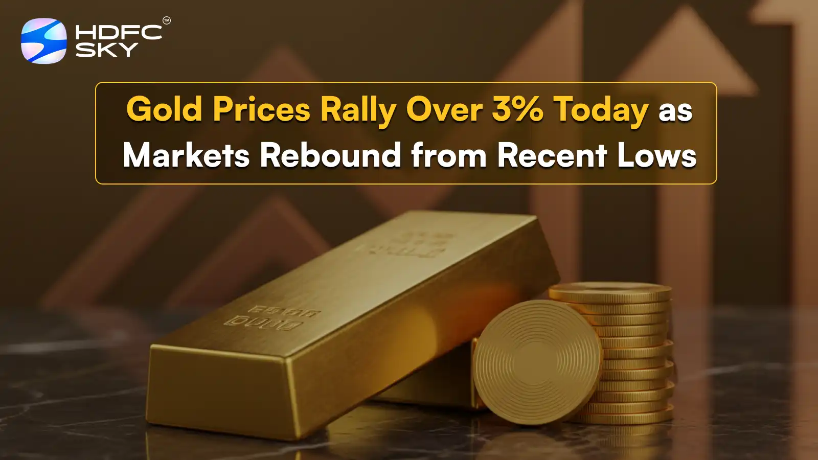 Gold Prices Rally Over 3% Today as Markets Rebound from Recent Lows 