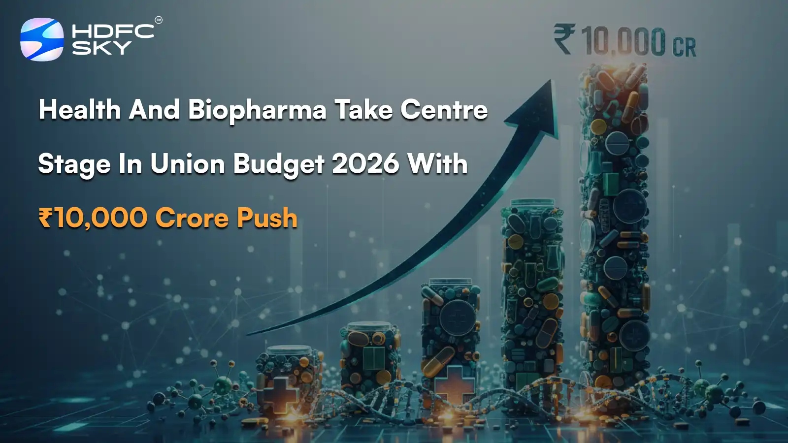 Health And Biopharma Take Centre Stage In Union Budget 2026 With ₹10,000 Crore Push 
