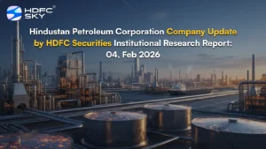 Hindustan Petroleum Corporation Company Update by HDFC Securities Institutional Research Report: 04, Feb 2026