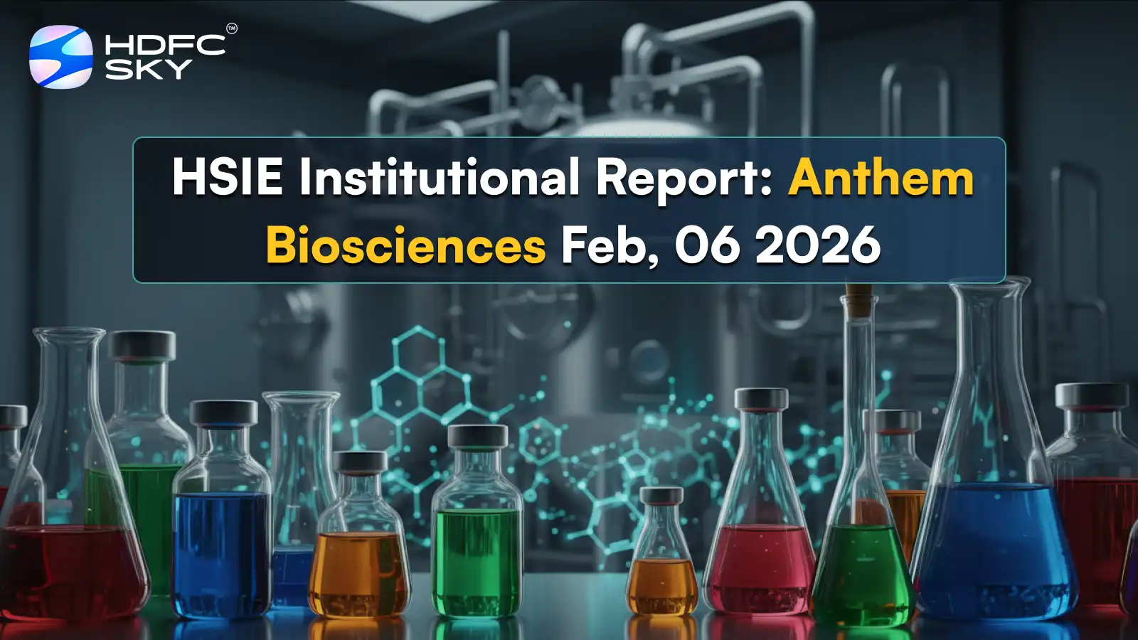 HSIE Institutional Report: Anthem Biosciences Feb, 06 2026
