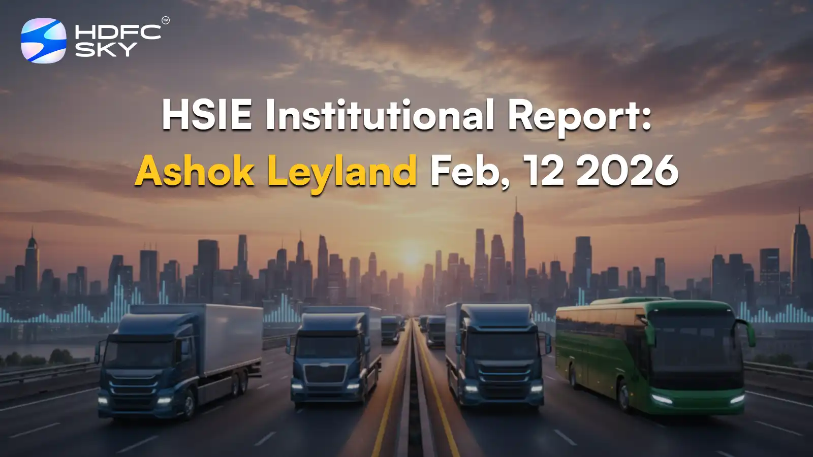 HSIE Institutional Report: Ashok Leyland Feb, 12 2026