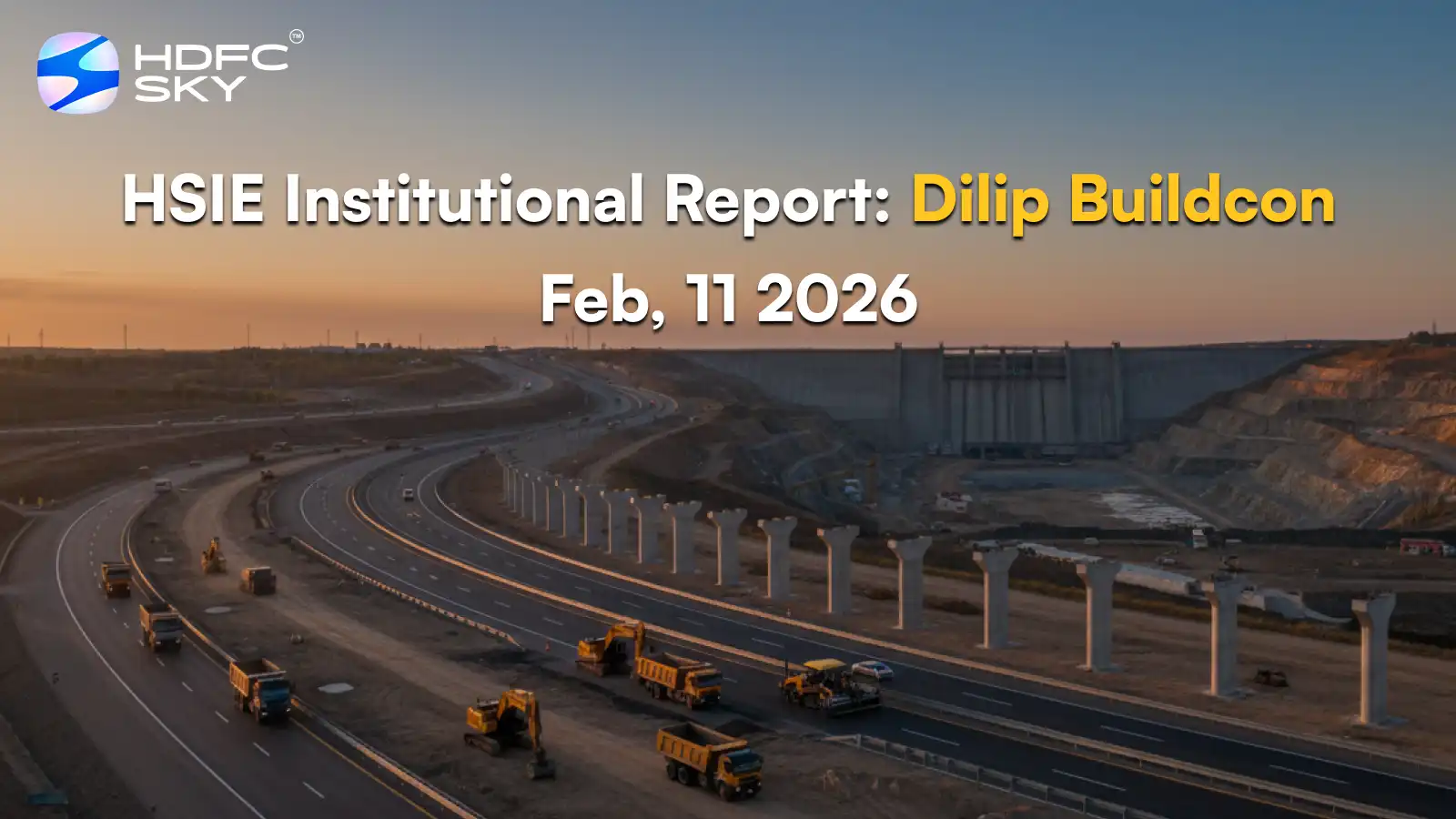 HSIE Institutional Report: Dilip Buildcon Feb, 11 2026