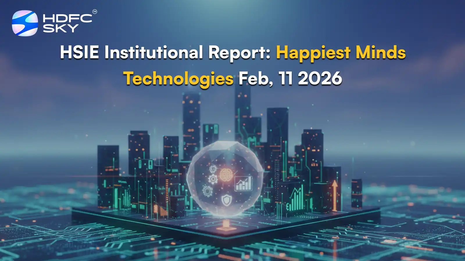 HSIE Institutional Report: Happiest Minds Technologies Feb, 11 2026