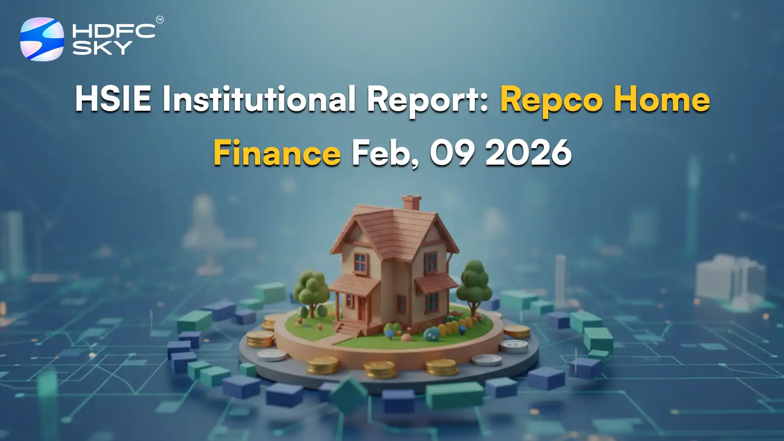 HSIE Institutional Report: Repco Home Finance Feb, 09 2026