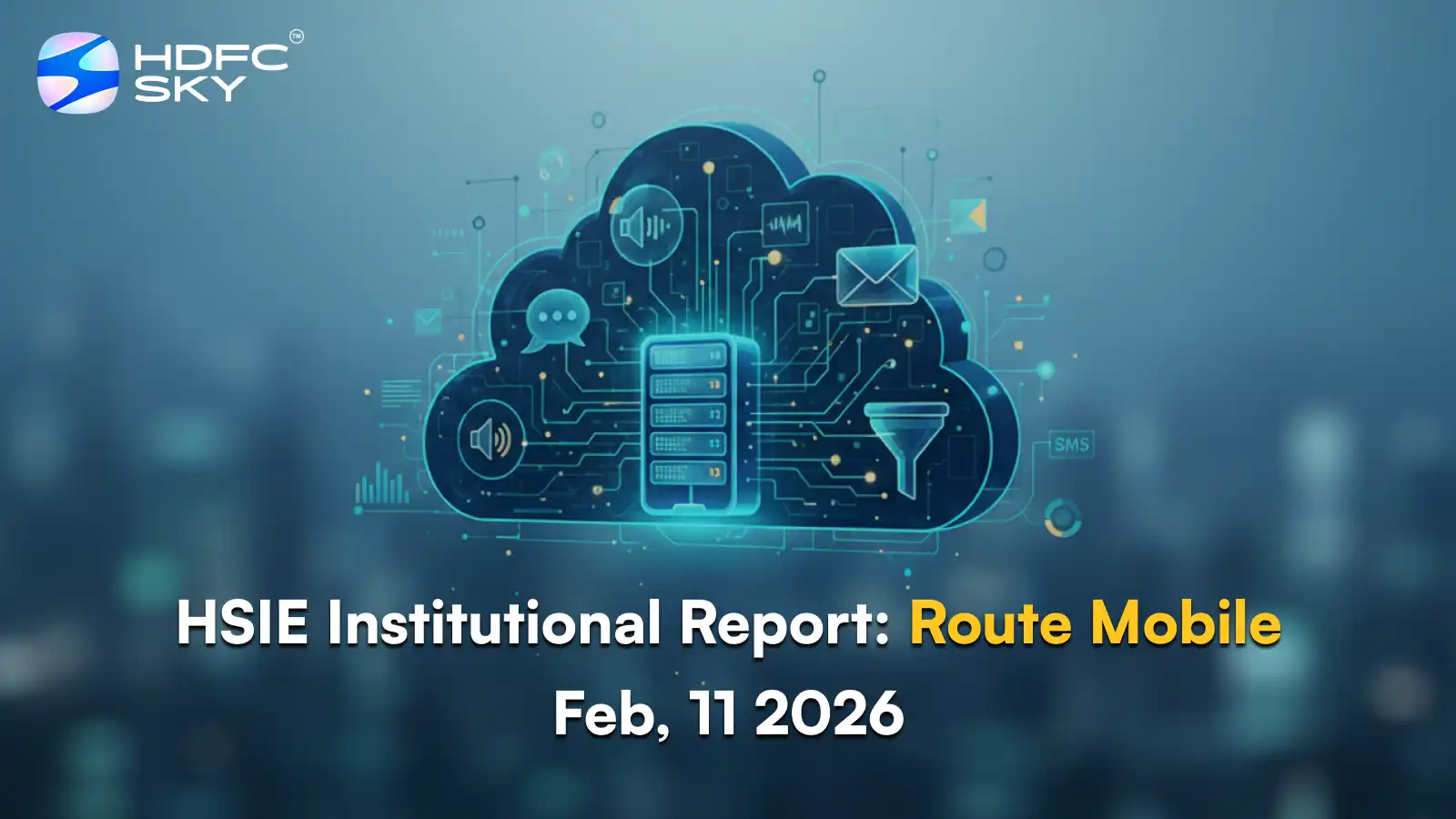 HSIE Institutional Report: Route Mobile Feb, 11 2026