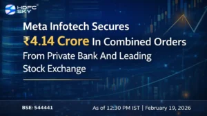 Meta Infotech Secures ₹4.14 Crore In Combined Orders from Private Bank and Leading Stock Exchange