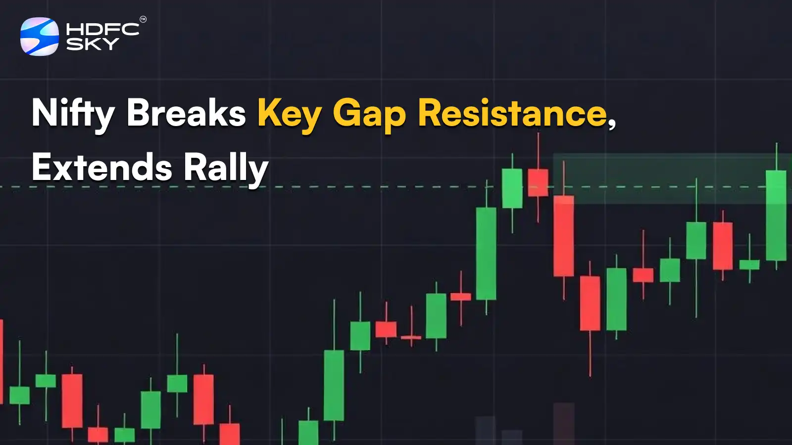 Nifty Breaks Key Gap Resistance, Extends Rally