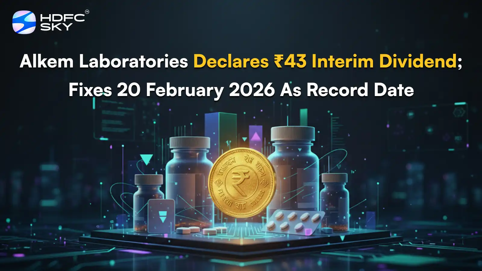 Alkem Laboratories Declares ₹43 Interim Dividend; Fixes 20 February 2026 As Record Date