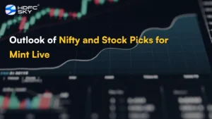 Outlook of Nifty and Stock Picks for Mint Live
