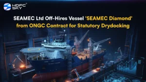 SEAMEC Ltd Off-Hires Vessel ‘SEAMEC Diamond’ from ONGC Contract for Statutory Drydocking