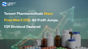 Torrent Pharmaceuticals Share Price Rise 5.15%: Q3 Profit Jumps, ₹29 Dividend Declared