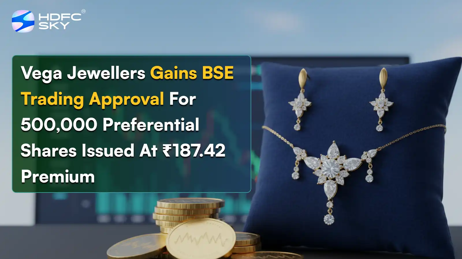Vega Jewellers Gets BSE Approval For Trading of 500,000 Preferential Shares Issued At ₹187.42 Premium