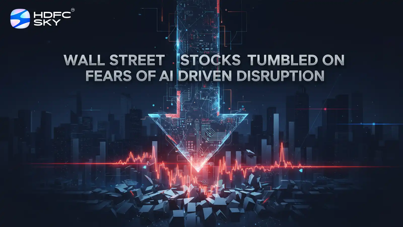 Wall Street Stocks Tumbled on Fears of AI Driven Disruption