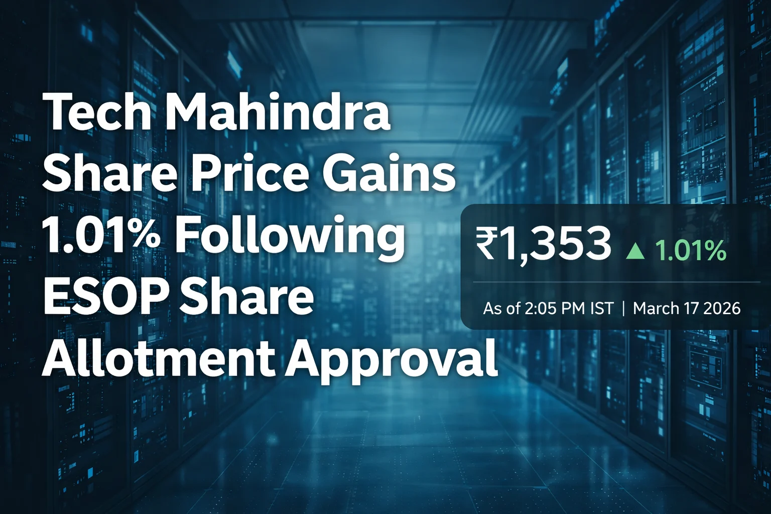 Tech Mahindra Share Price Gains 1.01% Following ESOP Share Allotment Approval