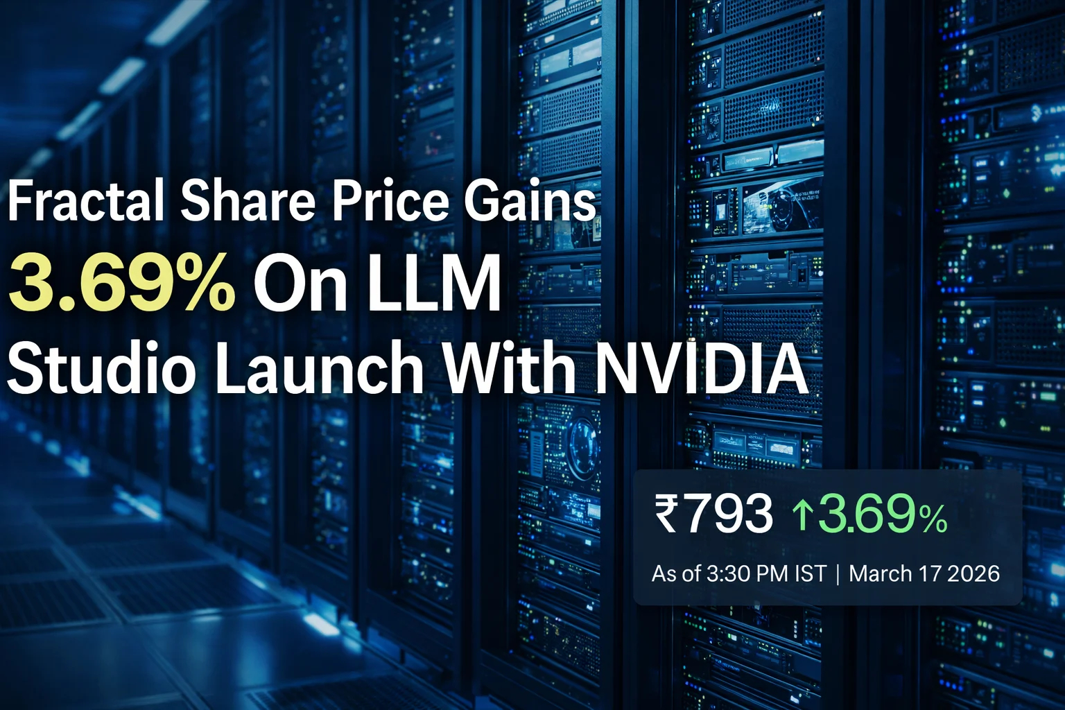 Fractal Share Price Up 3.69% After LLM Studio Launch With NVIDIA