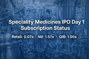 Speciality Medicines IPO Day 1 Subscription Status: Subscribed 0.82x