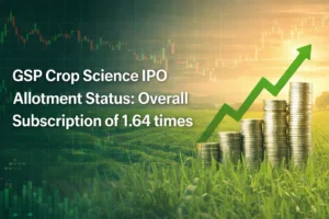 GSP Crop Science IPO Allotment Status: Issue Subscribed 1.64 times