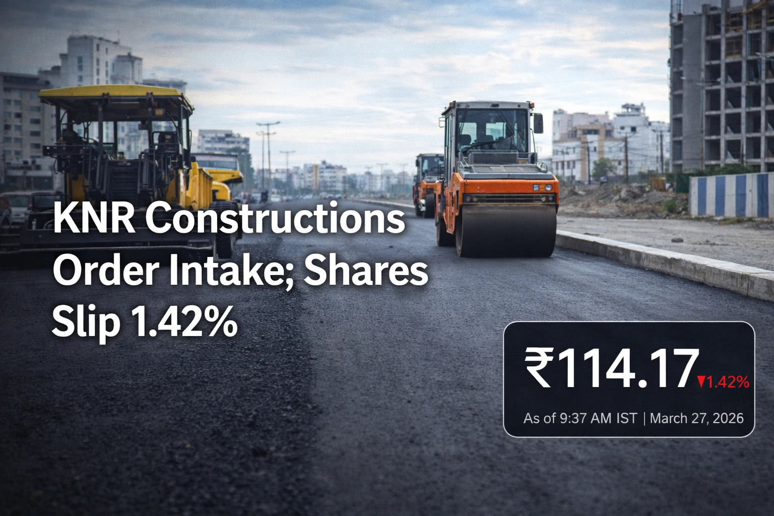 KNR Constructions Gets ₹83 Crore Order in Telangana; Shares Open Weak, Down 1.42%
