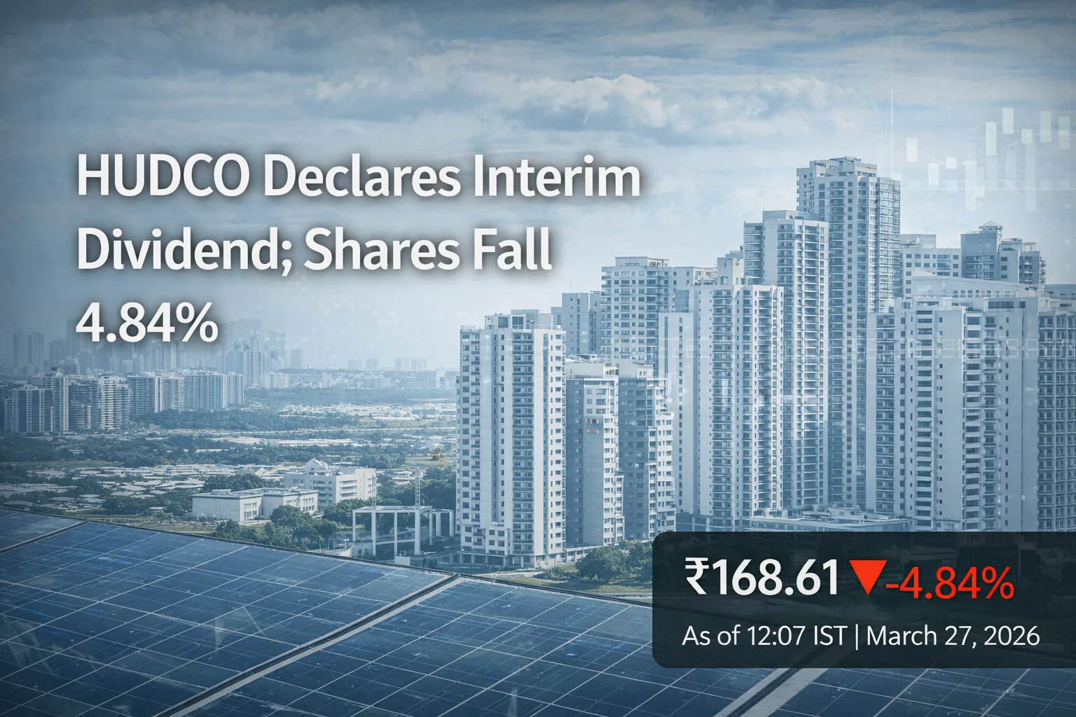 HUDCO Declares Fourth Interim Dividend, Fixes March 28 As Record Date