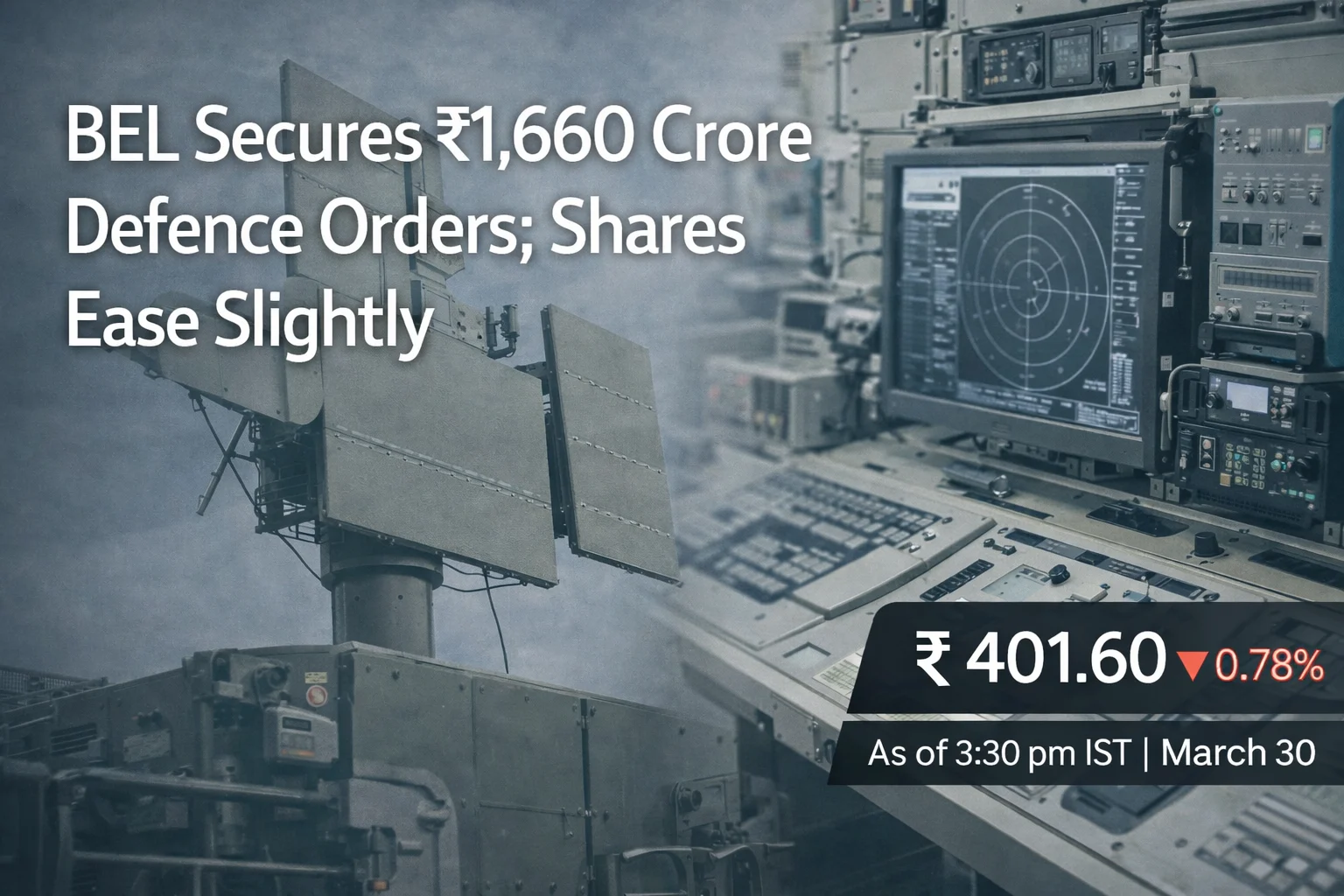 BEL Secures ₹1,660 Crore Defence Orders; Shares Ease Slightly