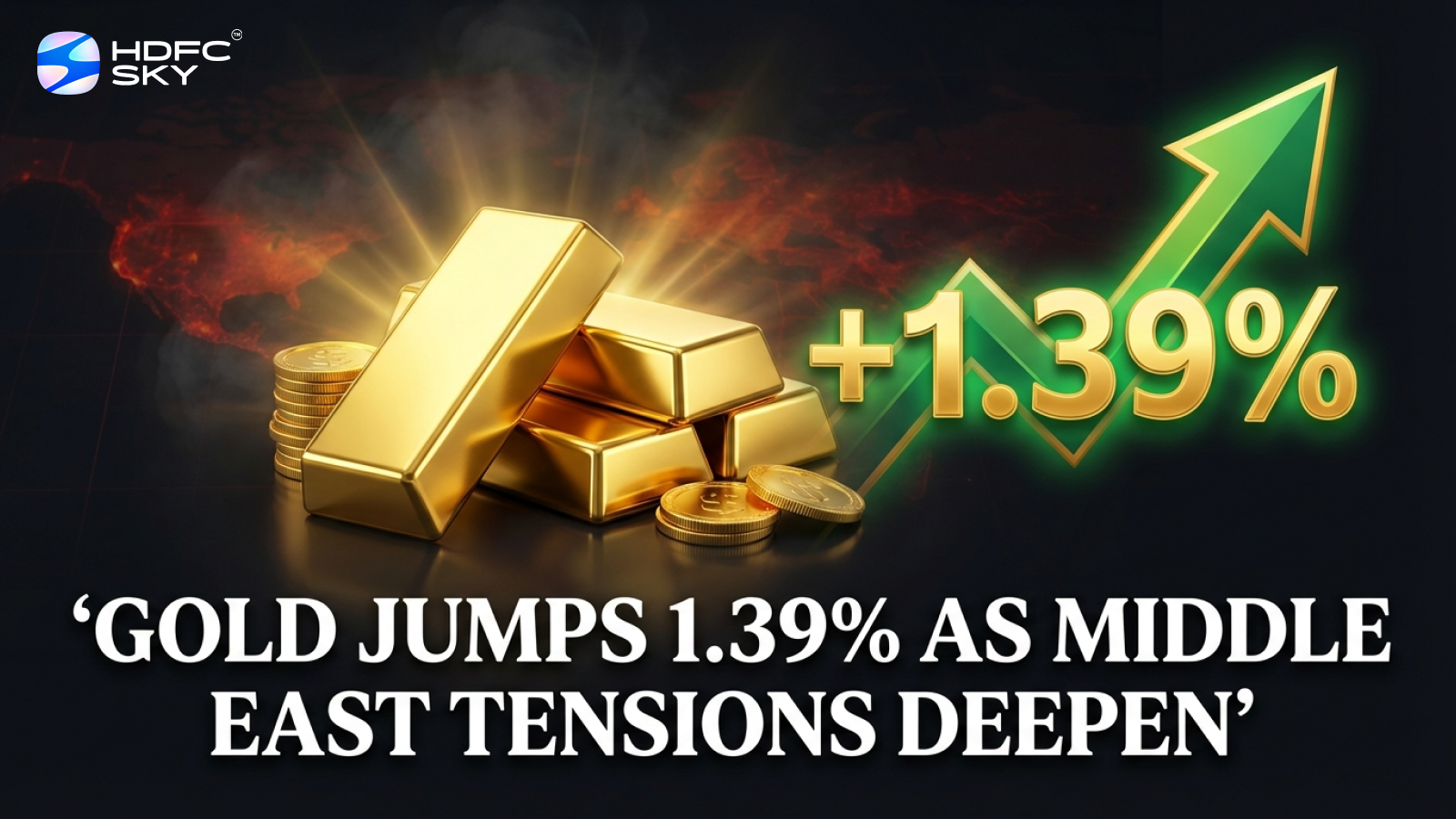 Gold Jumps 1.39% as Middle East Tensions Deepen