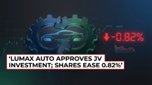 Lumax Auto Approves JV Investment; Shares Ease 0.82%