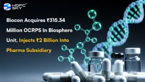 Biocon Acquires ₹315.34 Million OCRPS In Biosphere Unit, Injects ₹2 Billion Into Pharma Subsidiary