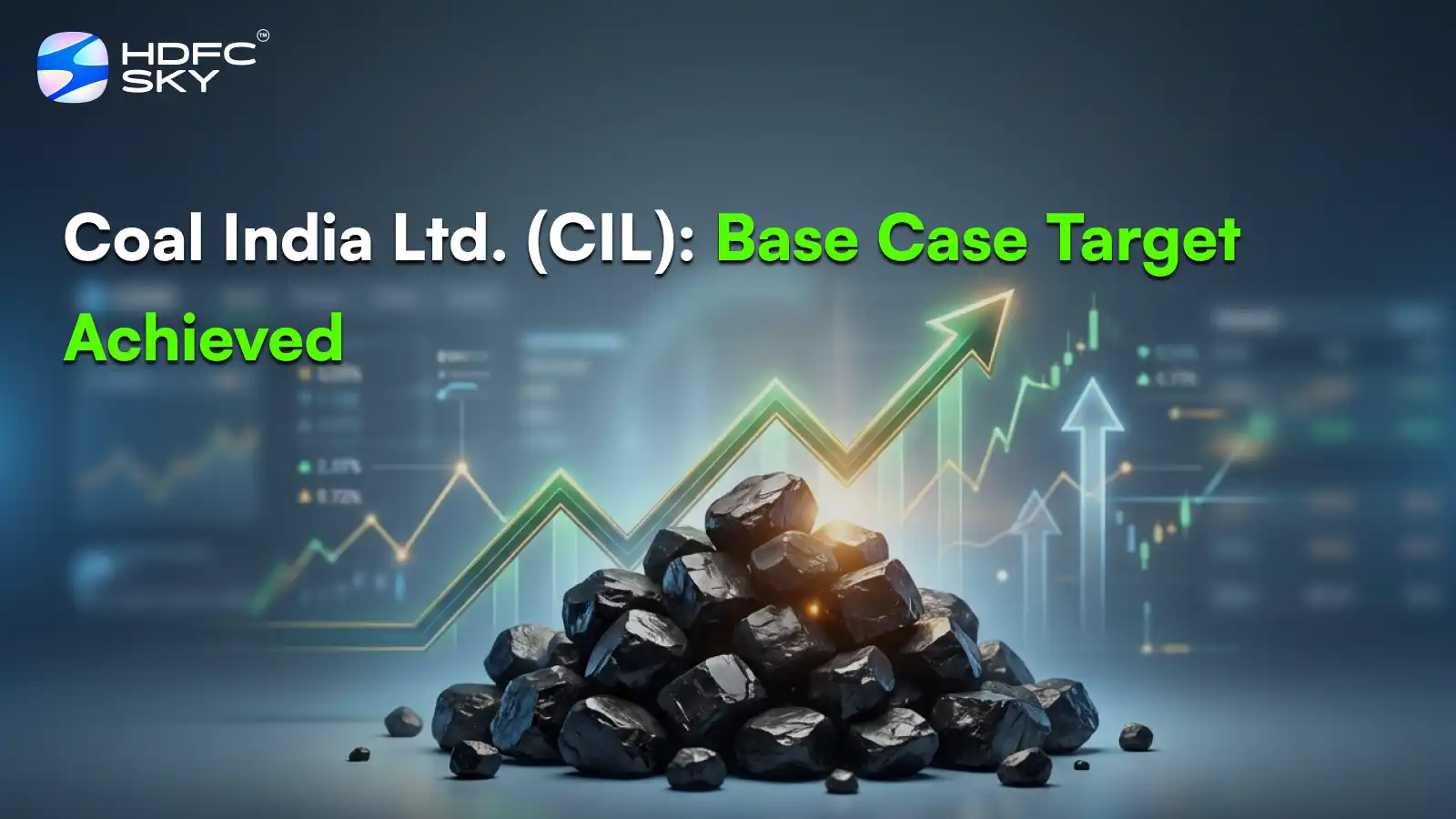 Coal India Ltd. (CIL): Base Case Target Achieved