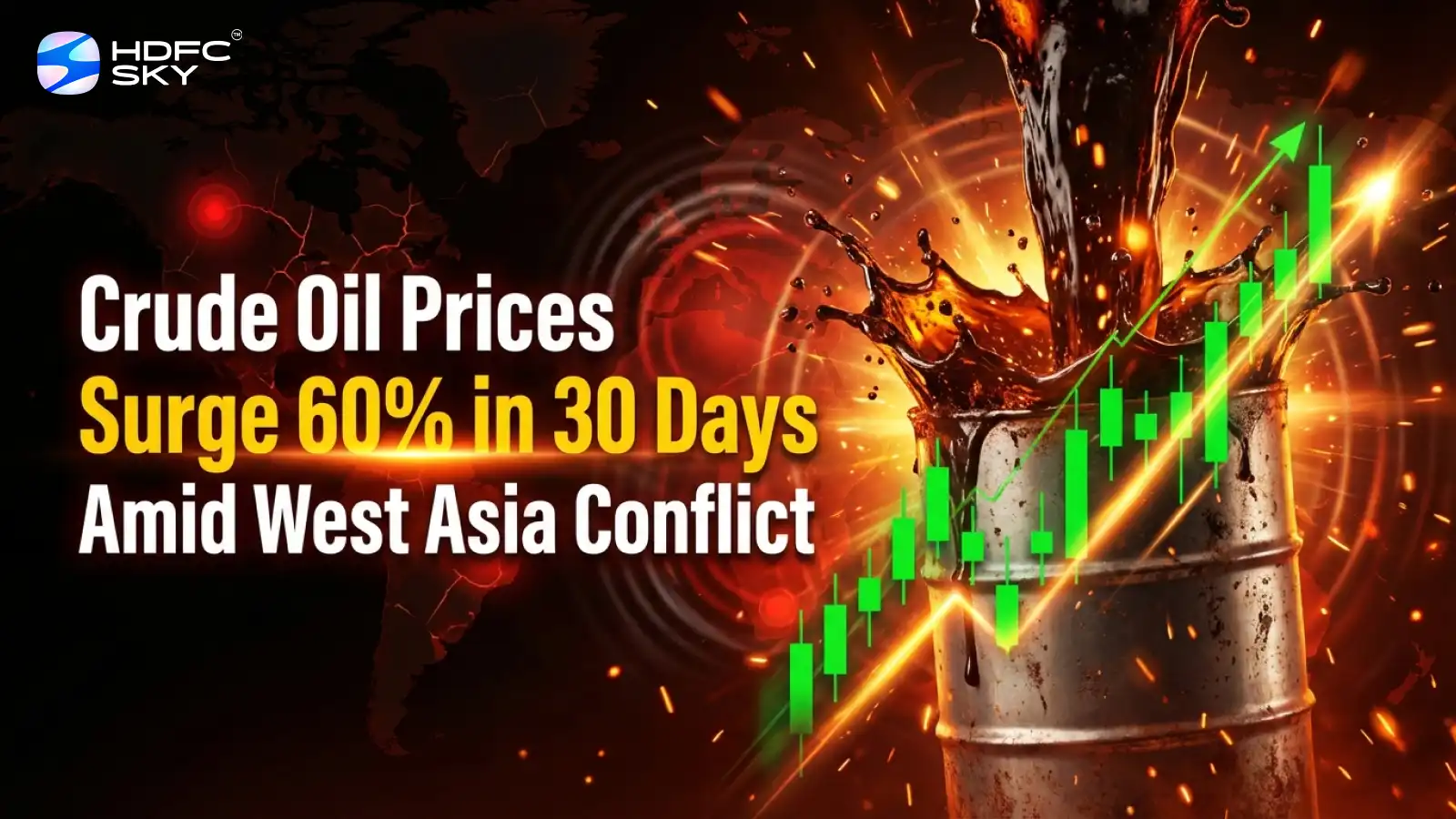 Crude Oil Prices Surge 60% in 30 Days Amid West Asia Conflict