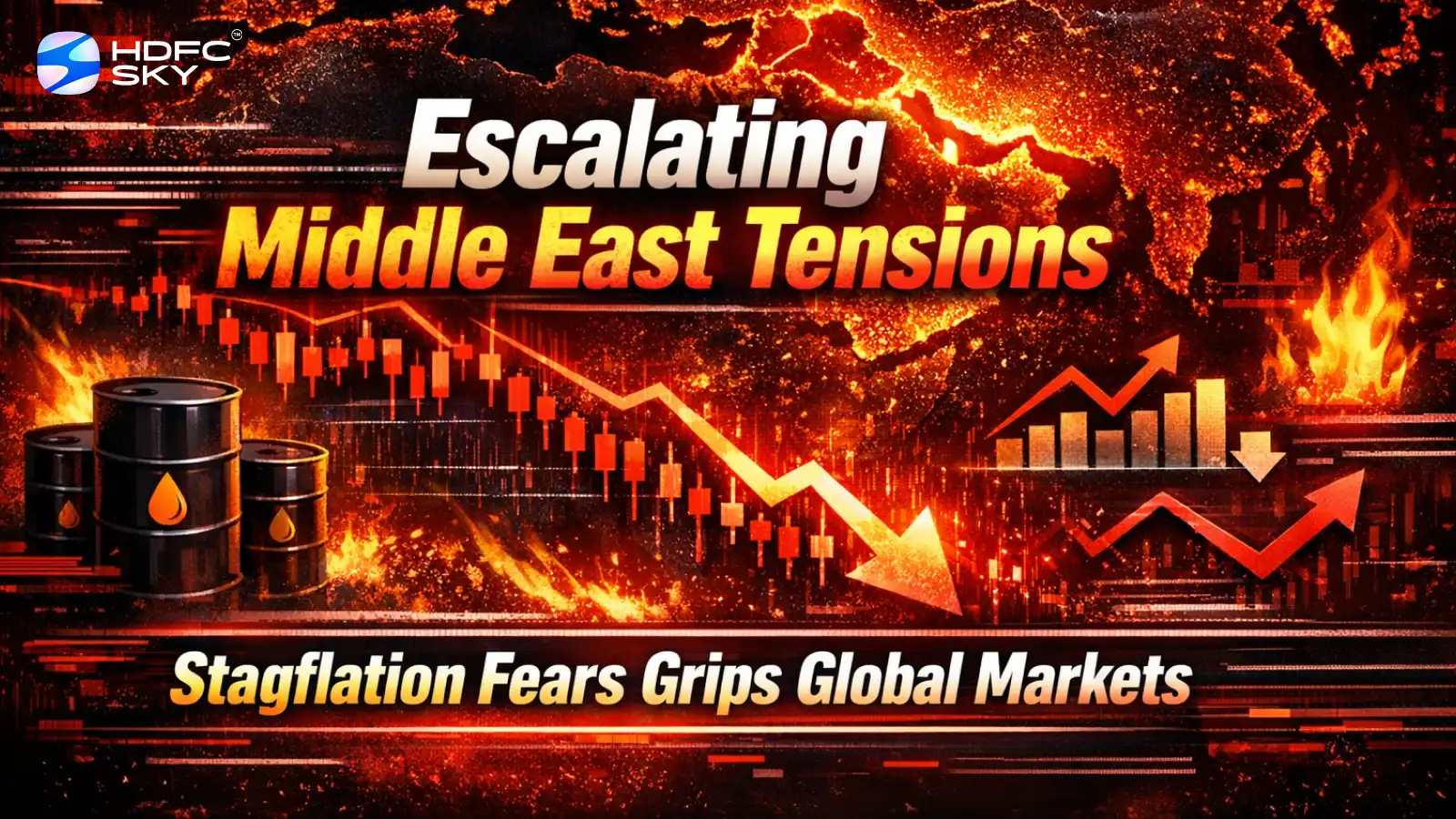 Escalating Middle East Tensions, Stagflation Fears Grips Global Markets