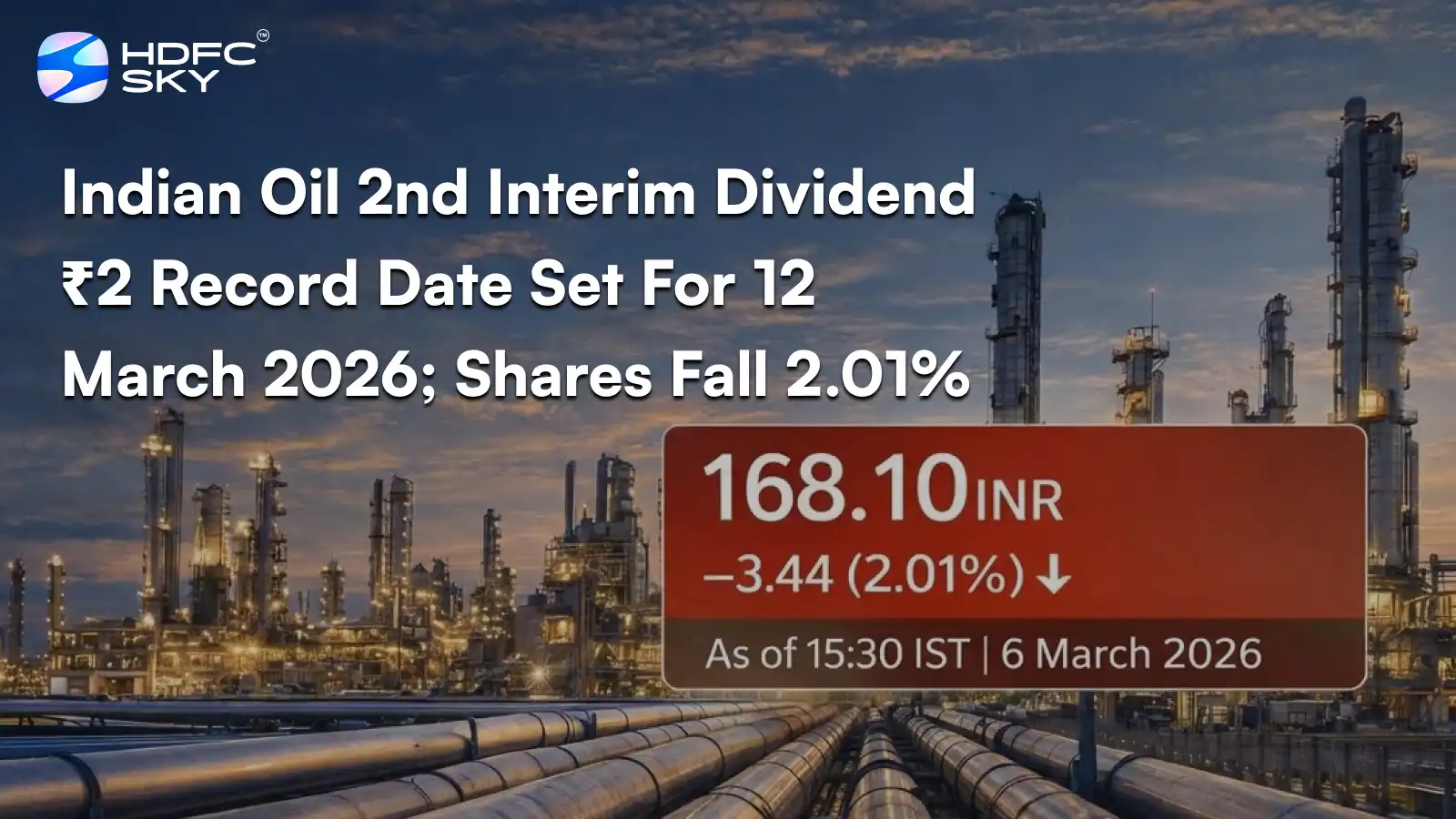 Indian Oil 2nd Interim Dividend ₹2 Record Date Set For March 12; Shares Fall 2.01%