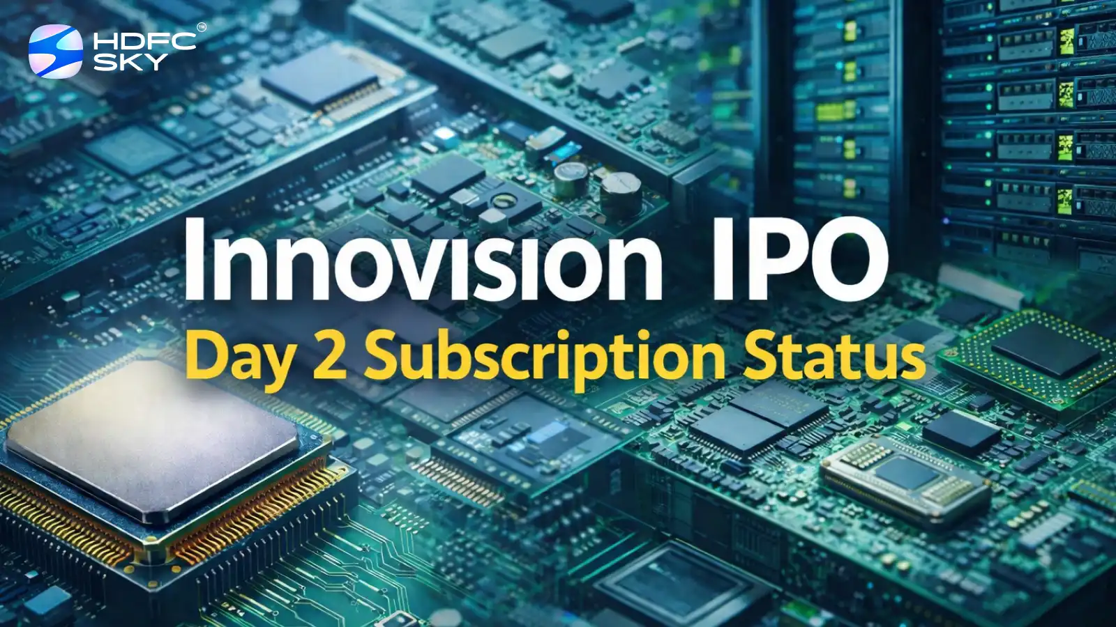 Innovision IPO Day 2 Subscription Status