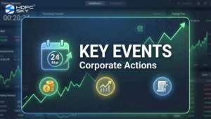 Key Events and Corporate Actions: March, 24 2026