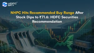 NHPC Hits Recommended Buy Range After Stock Dips to ₹71.6: HDFC Securities Recommendation