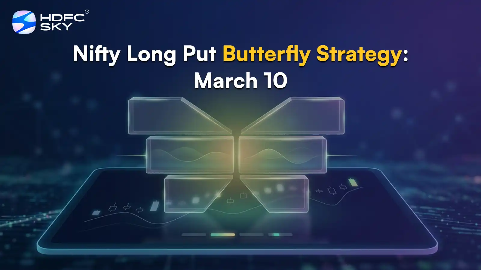 Nifty Long Put Butterfly Strategy: March 10