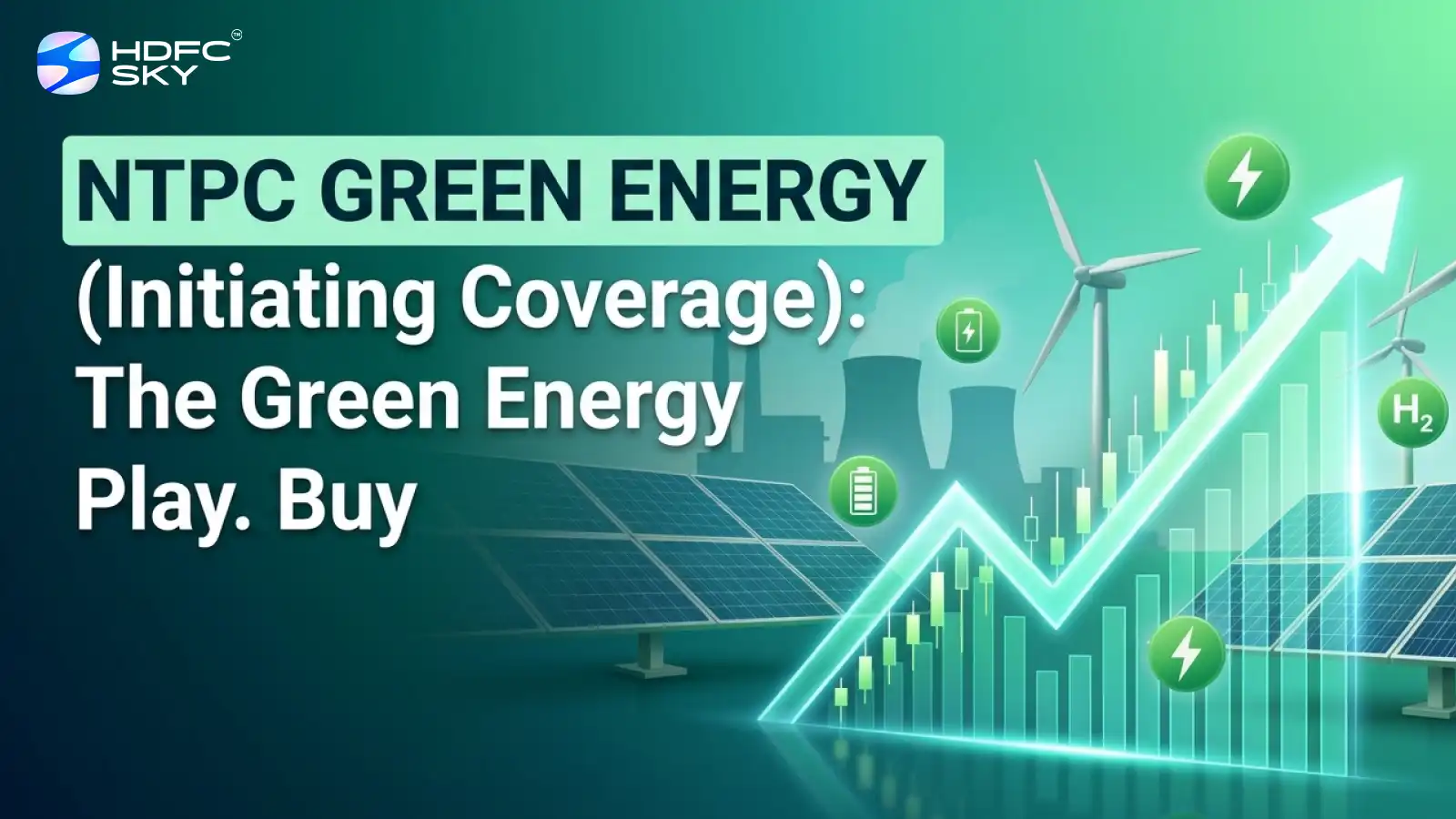 NTPC Green Energy (Initiating Coverage): The Green Energy Play. Buy